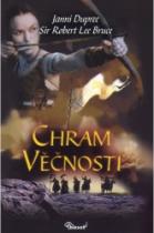 Chrám věčnosti (Janni Dupree,Sir Robert Lee Bruce) (česky)