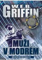 Muži v modrém (W.E.B. Griffin) (česky)