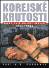 Korejské krutosti (Chinnery, Philip D.) (česky)