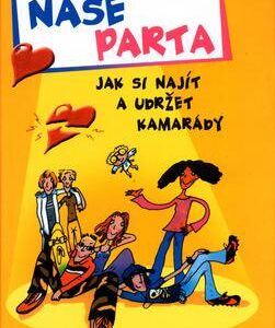 Naše parta (Kampwerthová Karin) (česky)