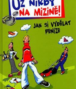 Už nikdy na mizině! (Emilianová, Cornelia) (česky)