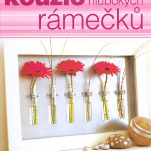 Kouzlo hlubokých rámečků (Lizzie, Helen O´Preyová Atkinsonov) (česky)