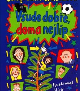 Všude dobře, doma nejlíp (Jacqueline Wilson) (česky)