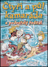 Čtyři a půl kamaráda a podezřelý ředitel (Joachim Friedrich) (česky)