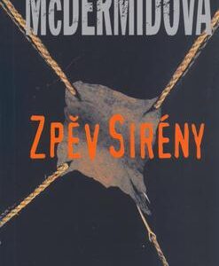 Zpěv sirény (Val McDermid) (česky)