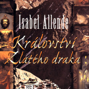 Království Zlatého draka (Isabel Allende) (česky)
