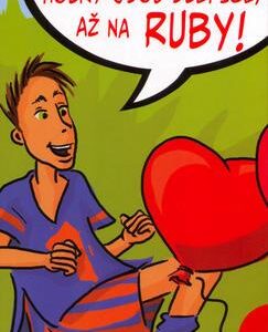 Holky jsou slepice až na Ruby! (Brinx, Thomas) (česky)