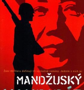 Mandžuský kandidát (Condon, Richard) (česky)