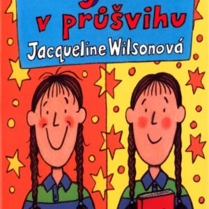 Dvojčata v průšvihu (Jacqueline Wilson) (česky)