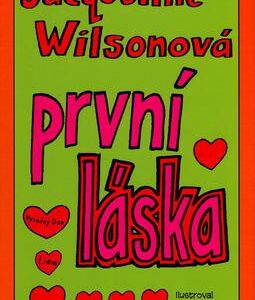 První láska (Jacqueline Wilson) (česky)