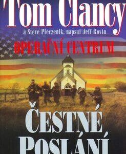 Operační centrum - Čestné poslání (Tom Clancy) (česky)