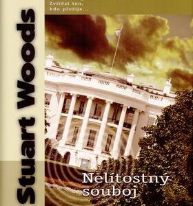 Nelítostný souboj (Woods, Stuart) (česky)