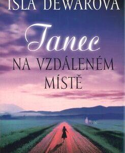 Tanec na vzdáleném místě (Isla Dewar) (česky)