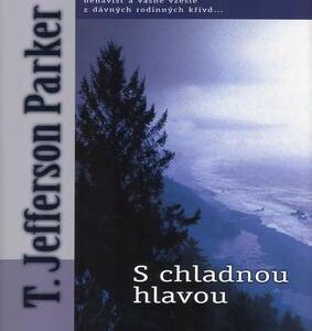 S chladnou hlavou (Parker, T. Jefferson) (česky)
