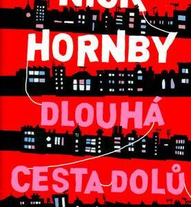 Dlouhá cesta dolů (Nick Hornby) (česky)
