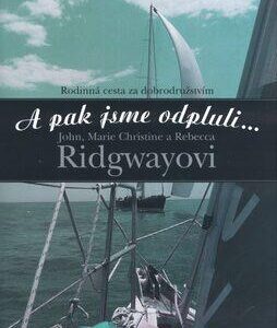 A pak jsme odpluli… (Ridgway, John) (česky)
