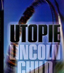 Utopie (Child, Lincoln) (česky)