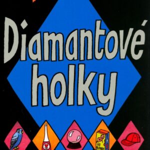 Diamantové holky (Jacqueline Wilson) (česky)