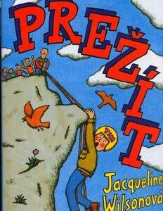Přežít (Jacqueline Wilson) (česky)