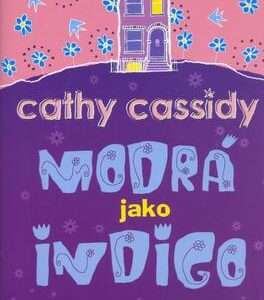 Modrá jako indigo (Cathy Cassidy) (česky)