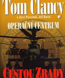 Operační centrum - Cestou zrady (Tom Clancy) (česky)