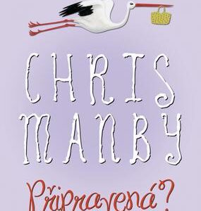 Připravená? (Chris Manby) (česky)