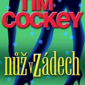 Nůž v zádech (Tim Cockey) (česky)
