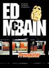 Provokatér - brož. (Ed McBain) (česky)