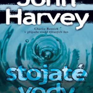 Stojaté vody (John Harvey) (česky)