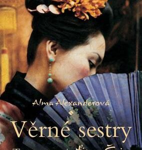 Věrné sestry (Alexanderová, Alma) (česky)