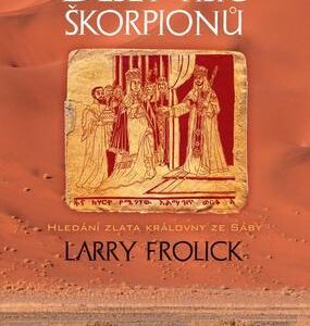 Deset tisíc škorpionů (Frolick, Larry) (česky)