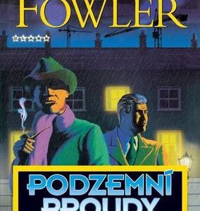 Podzemní proudy (Fowler, Christopher) (česky)