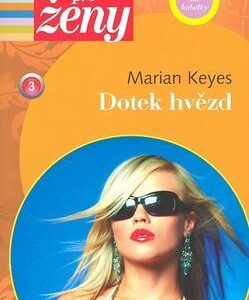 Dotek hvězd (Marian Keyes) (česky)