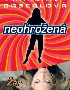 Neohrožená 8: Žár (Francine Pascalová) (česky)