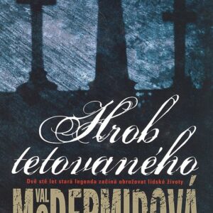 Hrob tetovaného (Val McDermid) (česky)