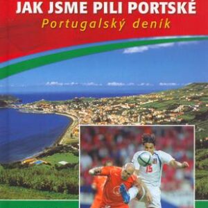 Jak jsme pili portské (Jan Šmíd) (česky)