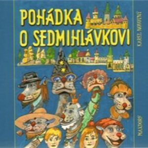 Pohádka o Sedmihlávkovi (Karel Novotný) (česky)