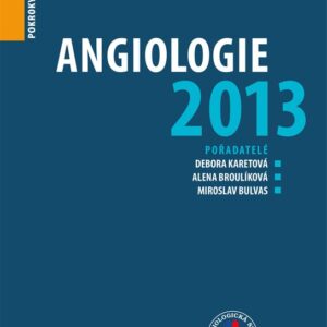 Angiologie 2013 - Pokroky v angiologii (Alena Broulíková) (česky)