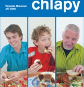 Kuchařka pro chlapy (Veronika Motalová) (česky)