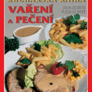 Velká kuchařská kniha vaření a pečení (Zdenka Horecká) (česky)