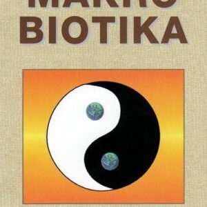 Makrobiotika (Ferré, Vincent) (česky)
