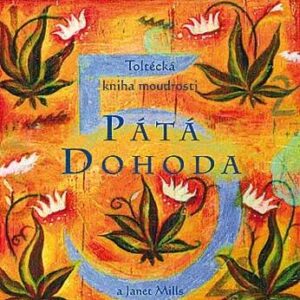 Pátá dohoda (Don Miguel Ruiz) (česky)