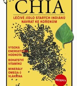 Magie semínek Chia (Sheer James F.) (česky)