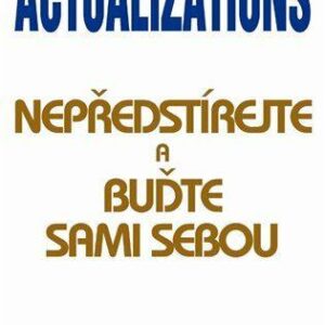 Actualizations (Emery Stewart) (česky)