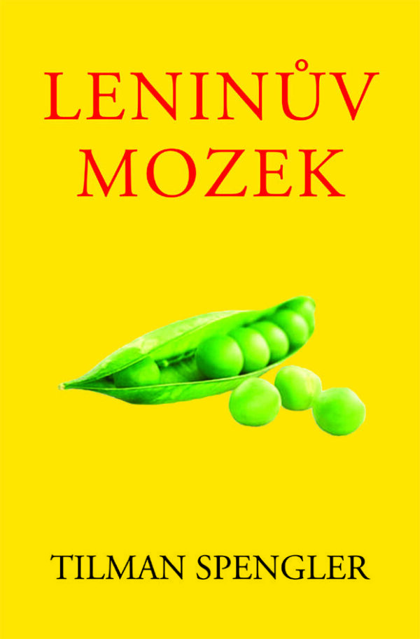 Leninův mozek (Spengler Tilman) (česky)