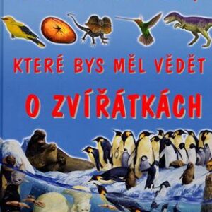 500 zajímavostí, které bys měl vědět o zvířátkách (Jinny Johnson) (česky)