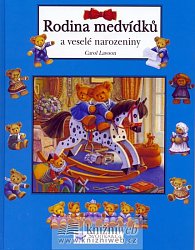 Rodina medvídků a veselé narozeniny (Carol Lawson) (česky)