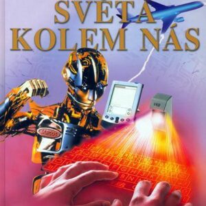 Tajemství a zázraky světa kolem nás (Khan Sarah) (česky)