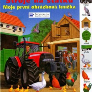 Stroje na statku – Moje první obrázková knížka (Jiří Dvořák) (česky)