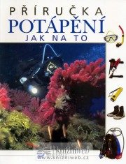 Potápění - Jak na to (Alan Mountain) (česky)